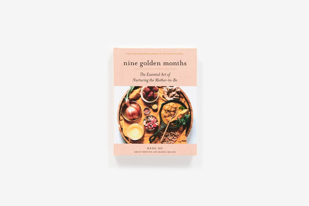 Nine Golden Months Cook Book: The Essential Art of Nurturing the Mother-To-Be