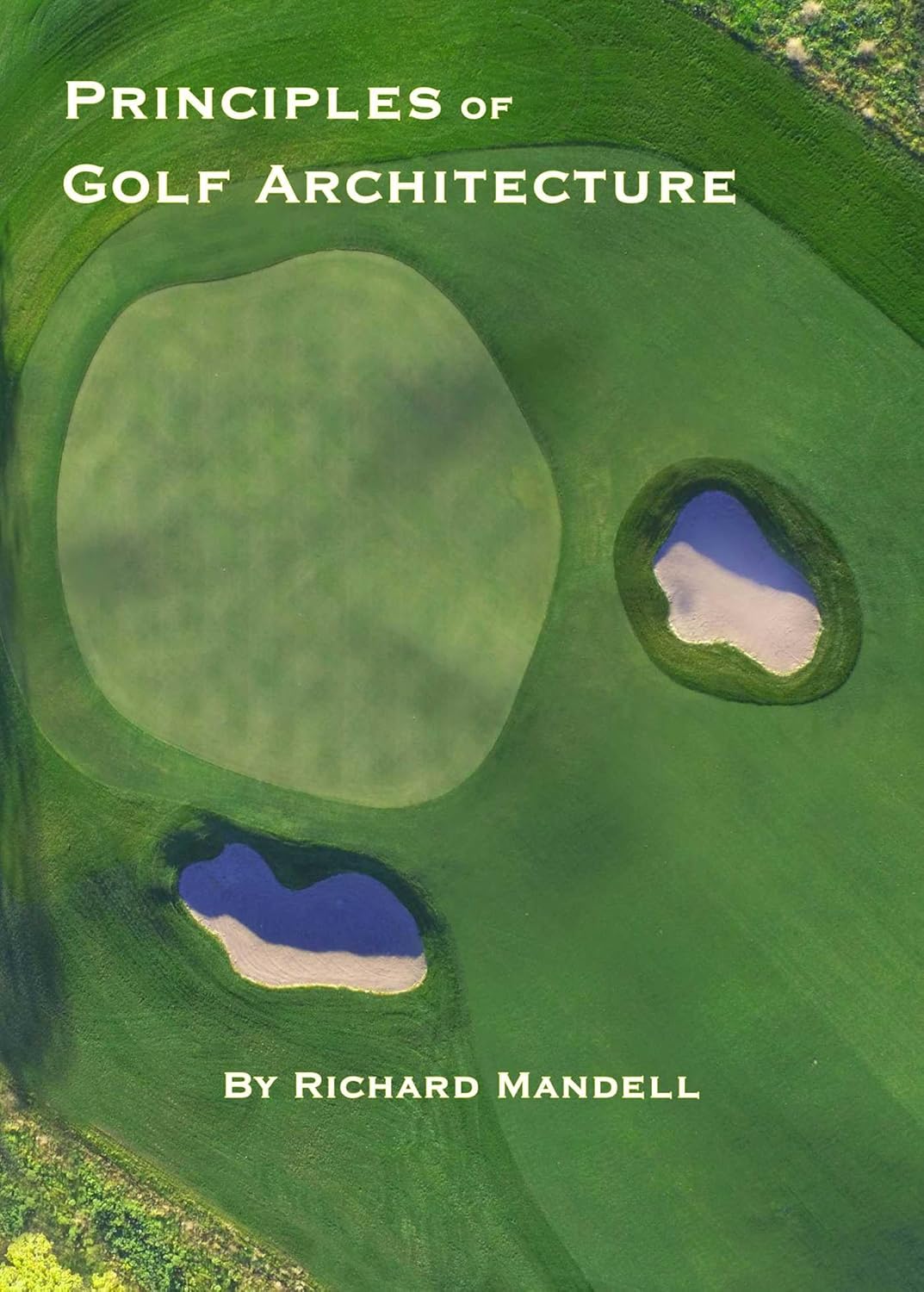 Principles of Golf Architecture