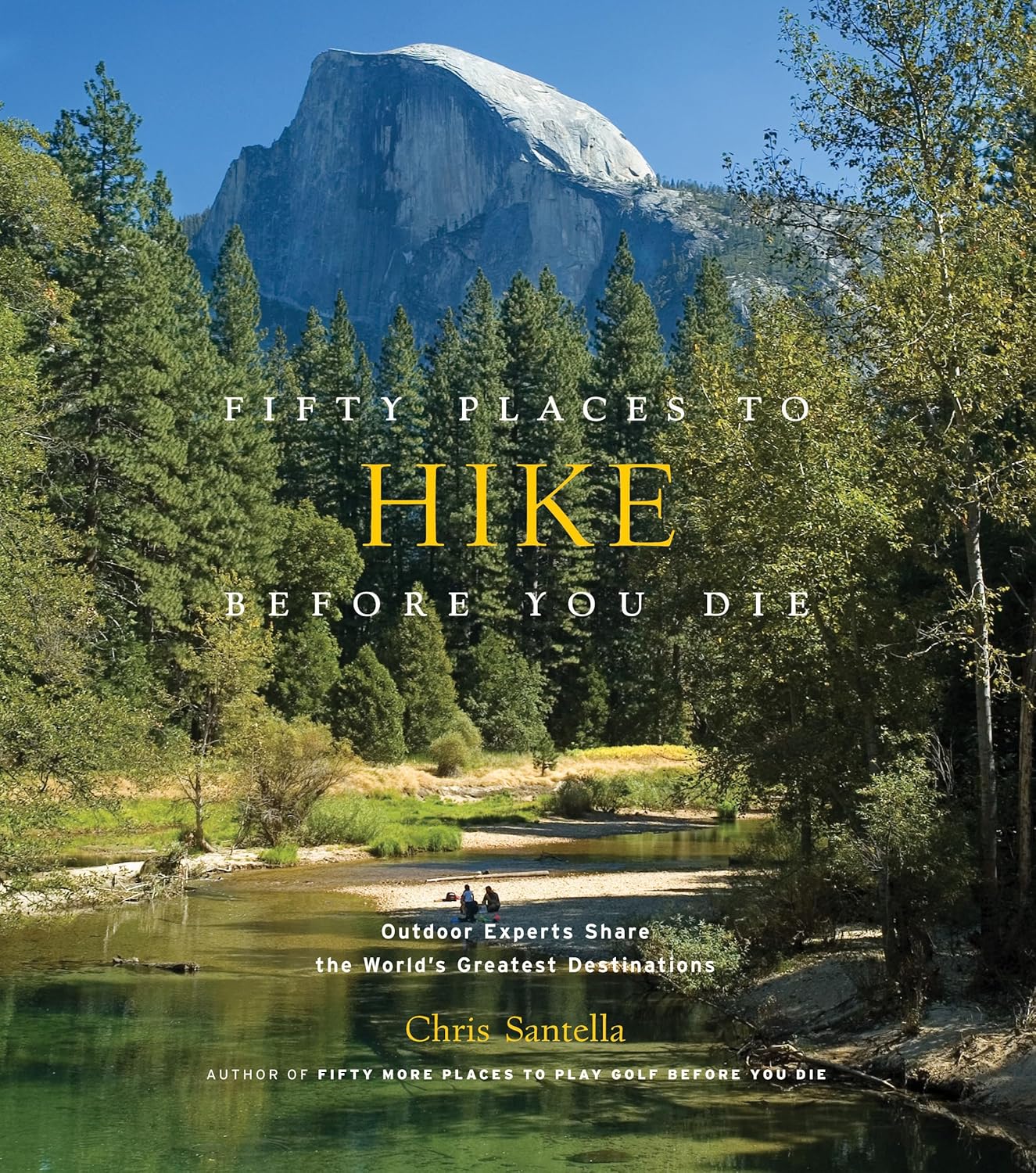 Fifty Places to Hike Before You Die Photography Monograph