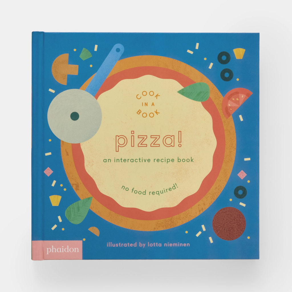 Pizza!: A Kid's Interactive Recipe Book
