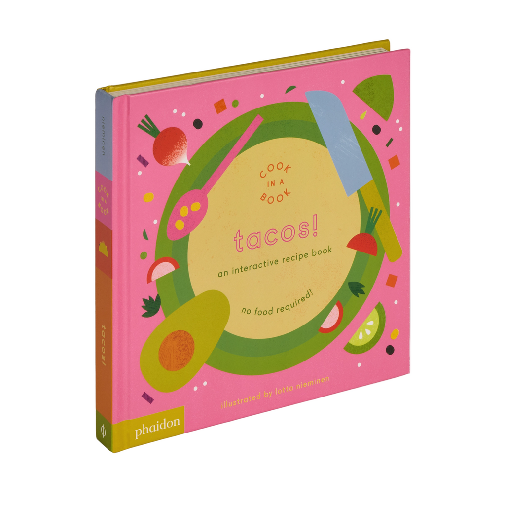 Tacos!: A Kid's Interactive Recipe Book