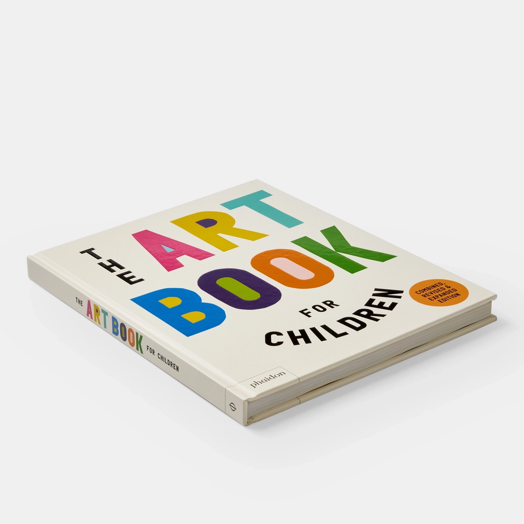 The Art Book For Children 2024: Combined & Expanded Edition